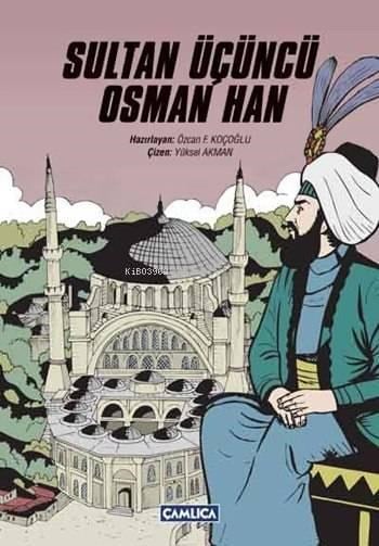 Sultan Üçüncü Osman Han