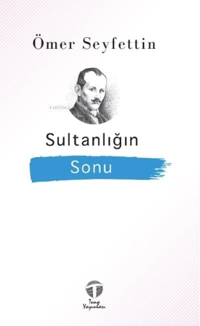 Sultanlığın Sonu