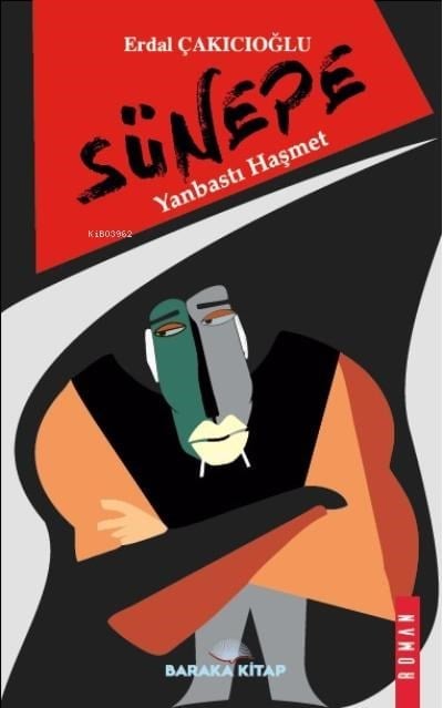 Sünepe ;Yanbastı Haşmet