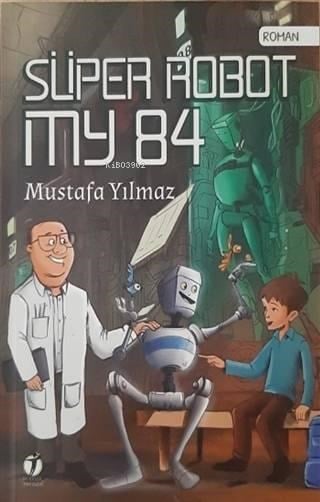 Süper Robot MY 84
