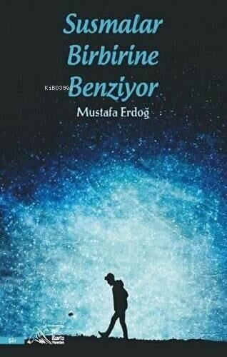 Susmalar Birbirine Benziyor