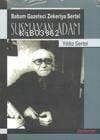 Susmayan Adam; Babam Gazeteci Zekeriya Sertel 