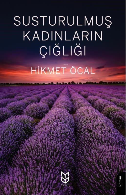 Susturulmuş Kadınların Çığlığı