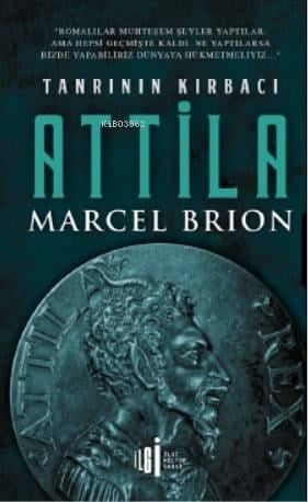 Tanrının Kırbacı Attila