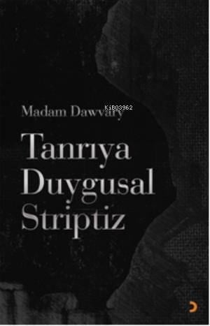 Tanrıya Duygusal Striptiz