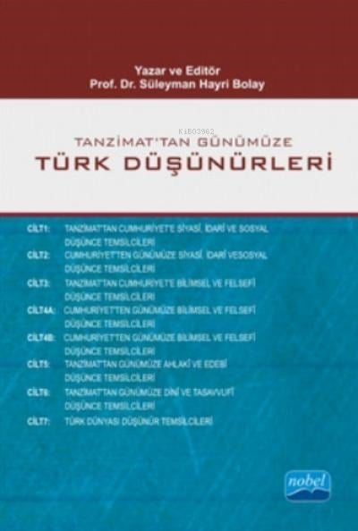 Tanzimattan Günümüze Türk Düşünürleri; 7 Cilt 8 Kitap (Takım)