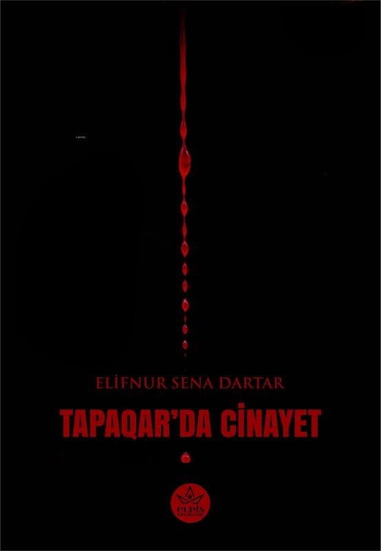 Tapaqar’da Cinayet
