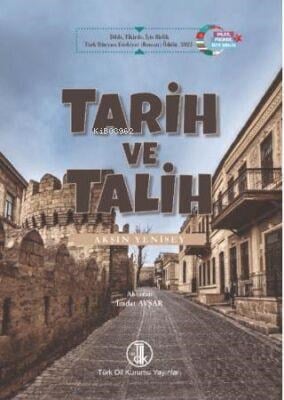 Tarih ve Talih