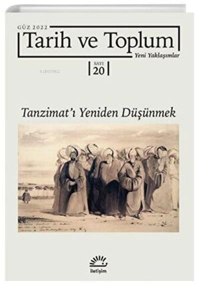 Tarih ve Toplum Yeni Yaklaşımlar Sayı 20