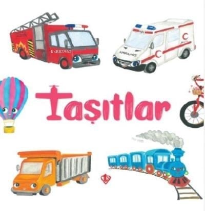 Taşıtlar 0-3 Yaş