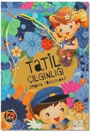 Tatil Çılgınlığı