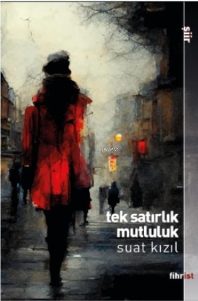 Tek Satırlık  Mutluluk