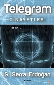 Telegram Cinayetleri