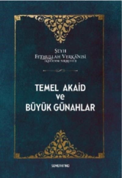 Temel Akaid Ve Büyük Günahlar