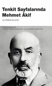 Tenkit Sayfalarında Mehmet Âkif