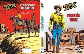 Tex Klasik Seri 7; Teks'e Bir Yıldız - Canyon Diablo