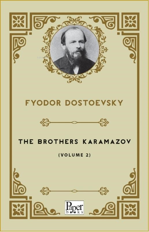 The Brothers Karamazov -Volume 2