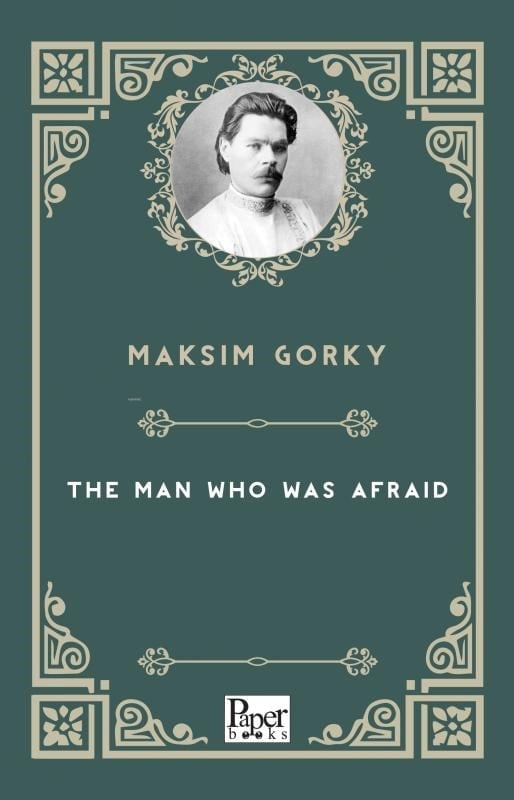 The Man Who Was Afraid