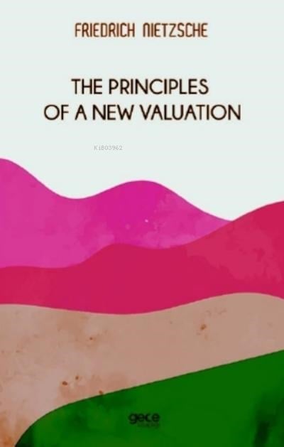 The Principles Of Valuation