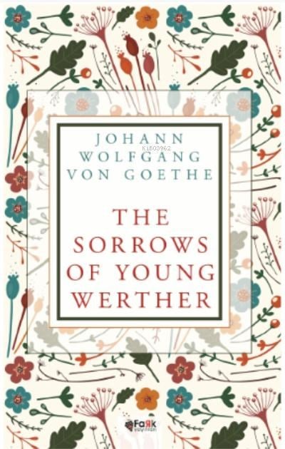 The Sorrows Of Young Werther
