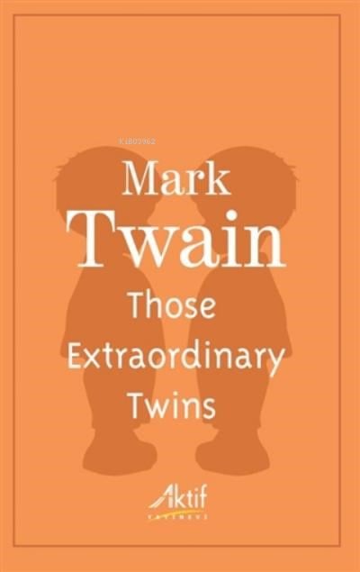 Those Extraordinary Twins