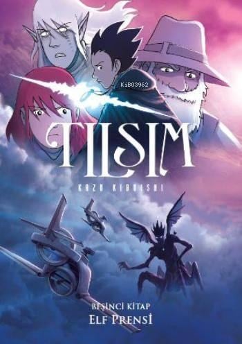Tılsım 5. Kitap - Elf Prensi