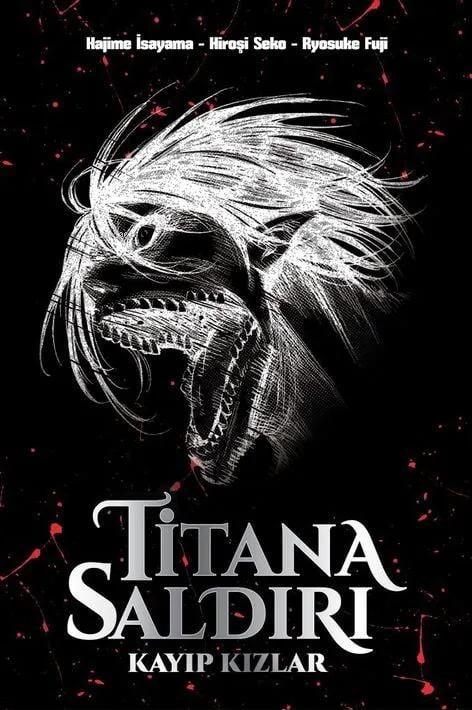 Titana Saldırı - Kayıp Kızlar (Ciltli)