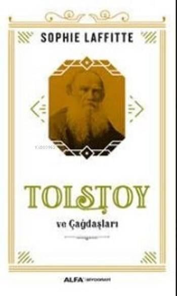 Tolstoy Ve Çağdaşları