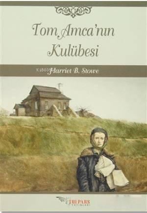 Tom Amca'nın Kulübesi