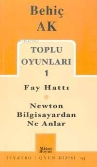 Toplu Oyunları 1; Fay Hattı - Newton Bilgisayardan Ne Anlar
