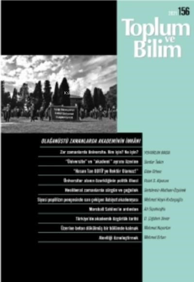 Toplum Ve Bilim;Olağanüstü Zamanlarda Akademinin İmkanı