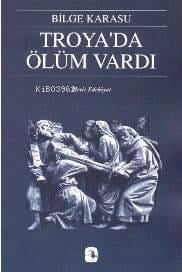 Troya'da Ölüm Vardı
