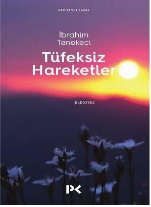 Tüfeksiz Hareketler