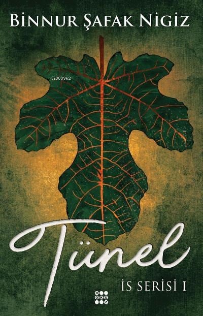 Tünel - İs Serisi 1 (Ciltli)