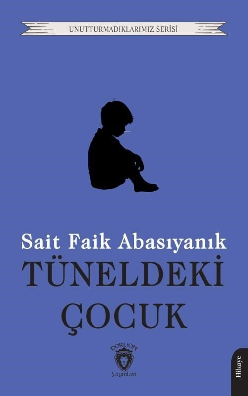 Tüneldeki Çocuk