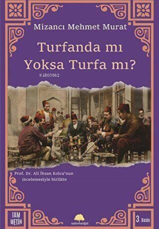 Turfanda mı Yoksa Turfa mı?