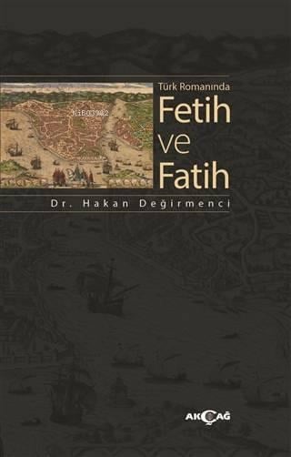 Türk Romanında Fetih ve Fatih
