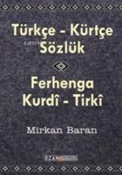 Türkçe - Kürtçe Sözlük