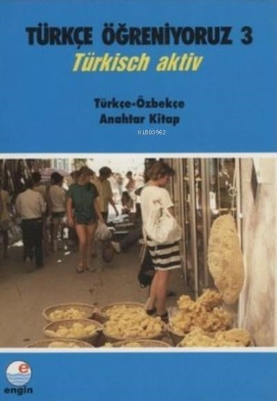 Türkçe Öğreniyoruz 3 - Özbekçe