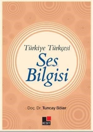 Türkiye Türkçesi Ses Bilgisi