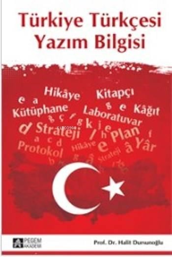 Türkiye Türkçesi Yazım Bilgisi