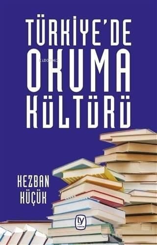 Türkiye'de Okuma Kültürü