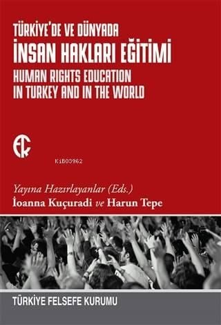 Türkiye'de ve Dünyada İnsan Hakları Eğitimi