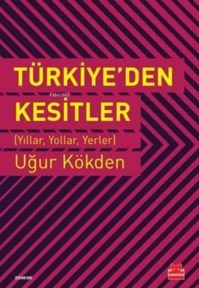 Türkiye'den Kesitler