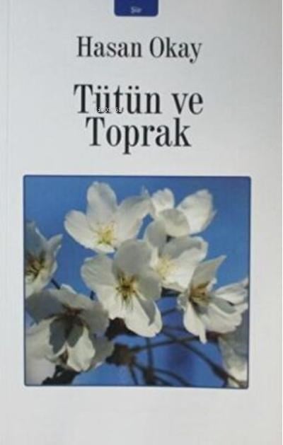 Tütün Ve Toprak
