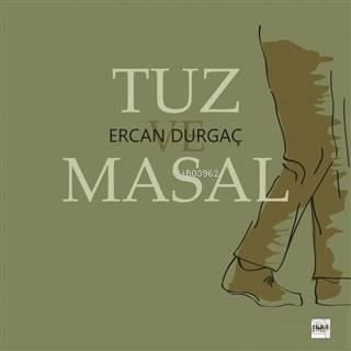 Tuz ve Masal