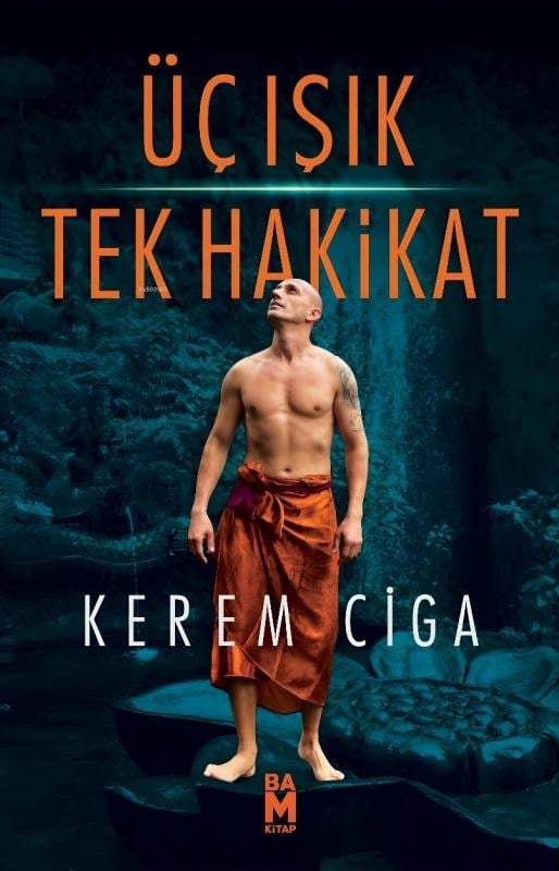 Üç Işık  Tek Hakikat