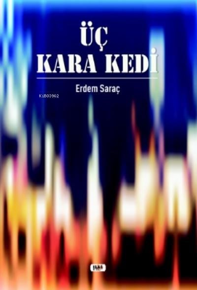 Üç Kara Kedi