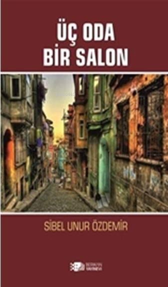 Üç Oda Bir Salon