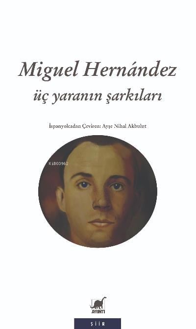 Üç Yaranın Şarkıları Yoksunluk Şarkı ve Romansları 1938-1941